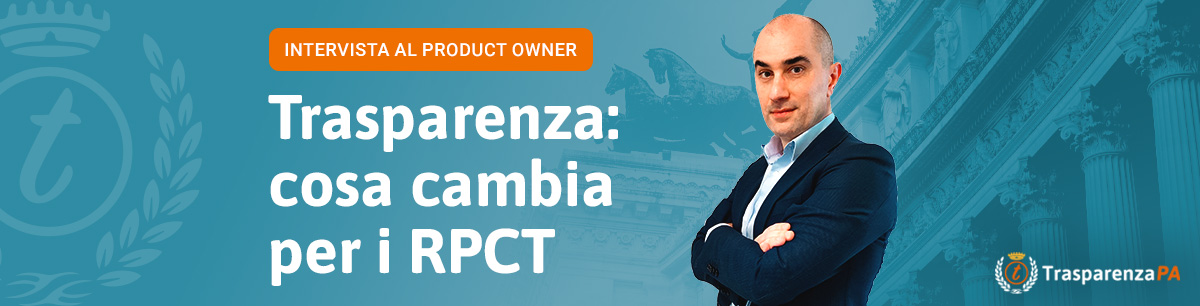 Intervista Gianluca Incani PO TrasparenzaPA DigitalPA - cosa cambia per i RPCT Trasparenza Amministrativa
